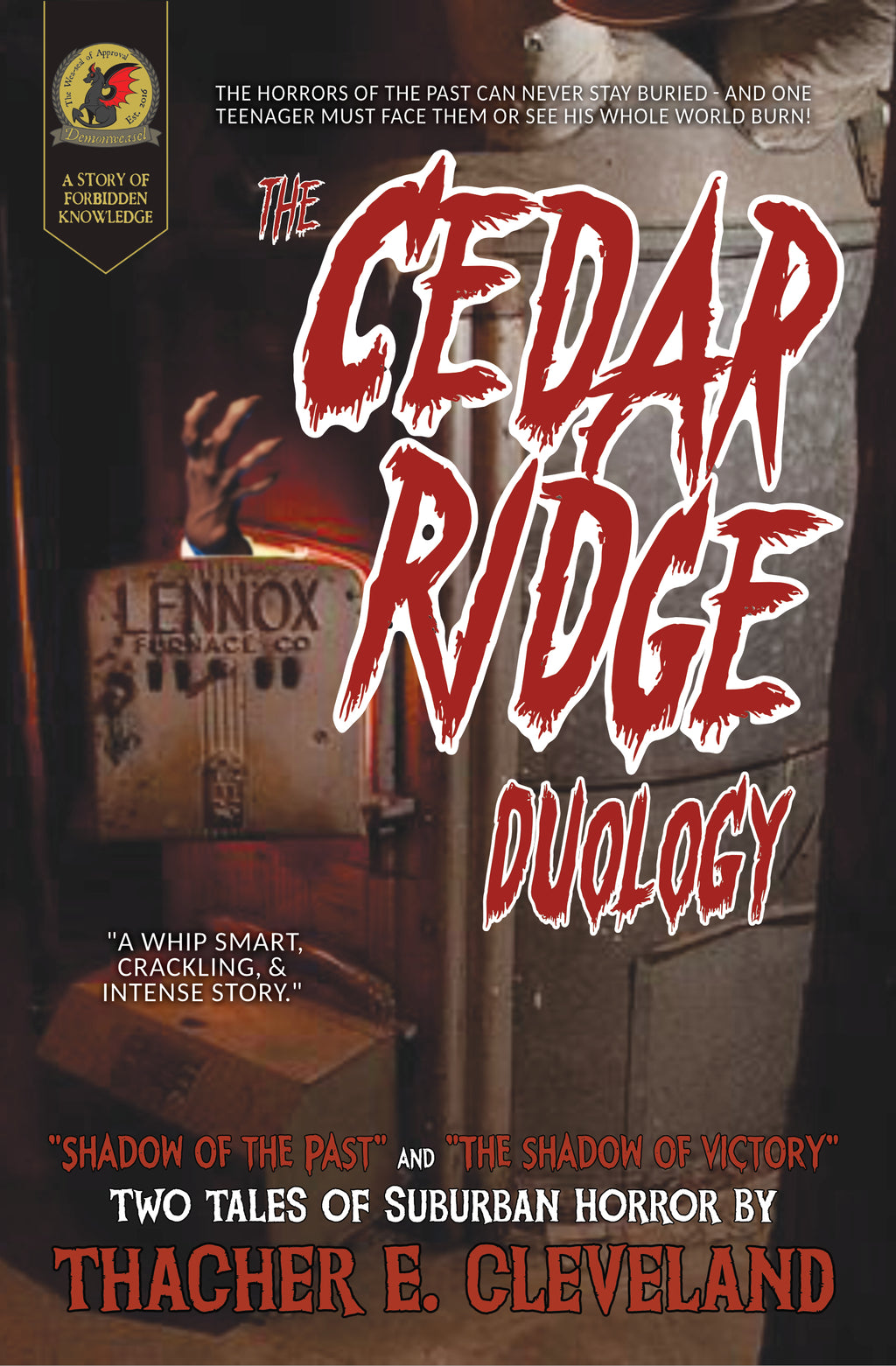 The Cedar Ridge Duology: "Shadow of the Past" and "The Shadow of Victory"