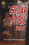 The Cedar Ridge Duology: "Shadow of the Past" and "The Shadow of Victory"